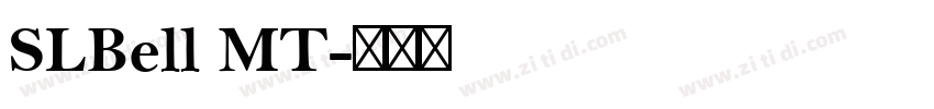 SLBell MT字体转换